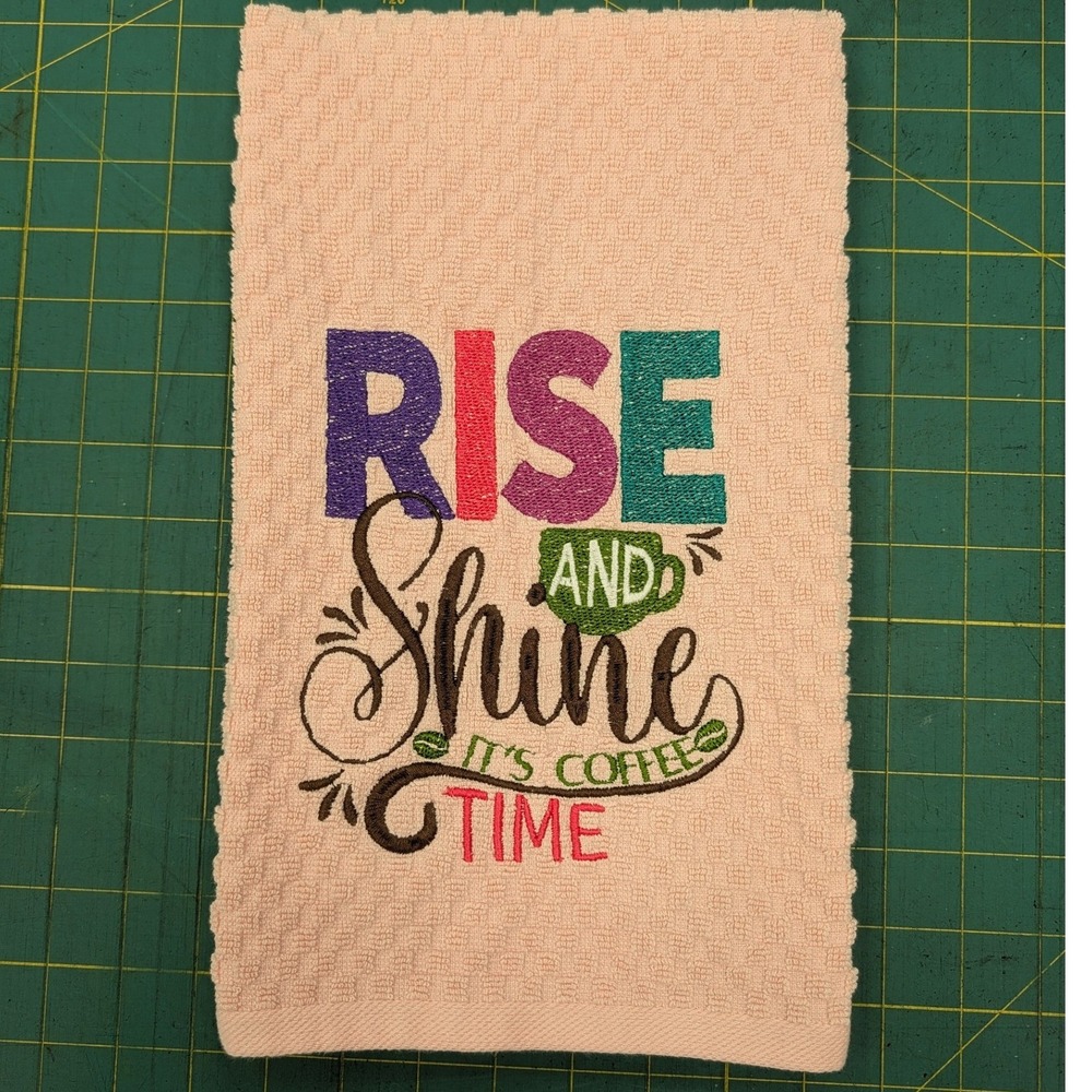 Rise and Shine It's Coffee Time, Kitchen Bath Bar Tea Hand Towel, Great Gift!